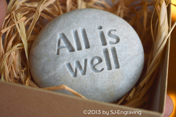 Inspirational gift - All is well - Ready to ship - engraved beach stone