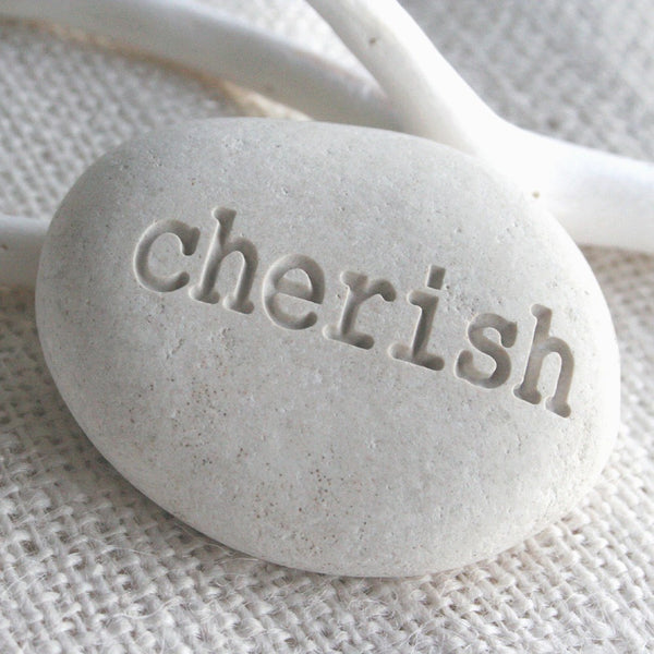 cherish - White Beach Pebble - engraved white pebble stone