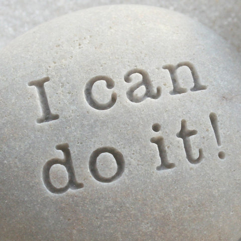 I can do it - Message Stone by SJ-Engraving
