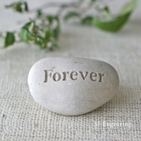 Forever - Engraved Inspirational Word on pebble - Ready Gift