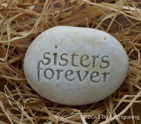 Sisters forever - engraved beach stone by sjEngraving