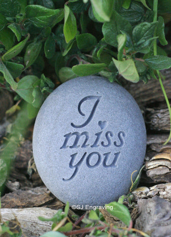 I miss you - Ready to ship - engraved beach stone by SJ-Engraving